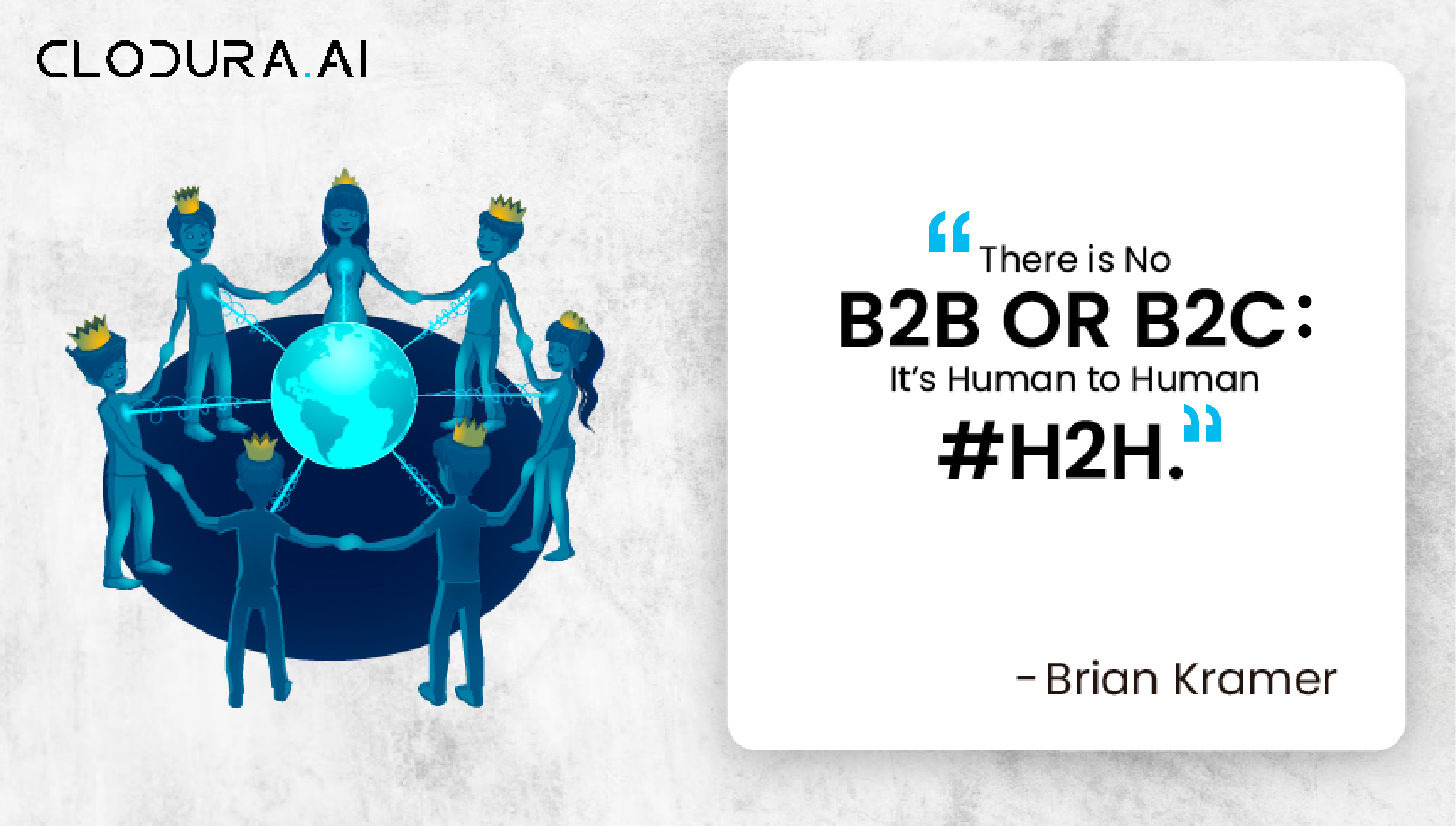 There is No B2B or B2C - It’s Human to Human H2H.-01